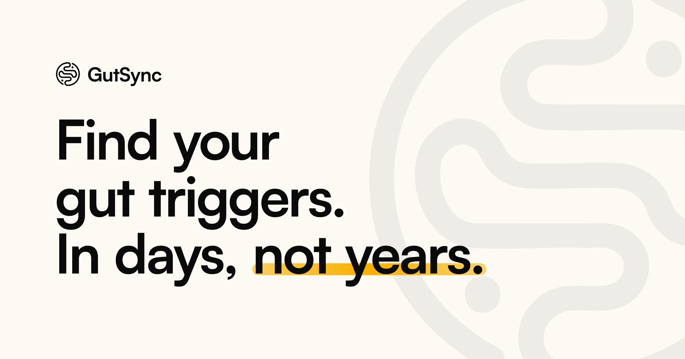 GutSync. Find your gut triggers. In days, not years.
